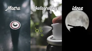 Macro photography ideas at home | Mobile photography