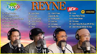 Reyne NonStop Playlist 2022  Reyne Latest Hugot Ibig Kanta 2022 Full Album 1