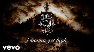 Cypress Hill - I Wanna Get High (Official Audio)