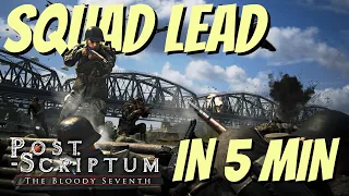 Squad Leader Guide in 5 minutes [2022] | Post Scriptum Tutorial