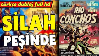 Silah Peşinde - Türkçe Dublaj 1964 (Rio Conchos) - Western | Full Film İzle - Full HD