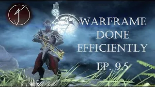 Warframe Done Efficiently Ep 9.5: Our First Solo 5x3 Eidolon Hunt!