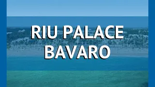 RIU PALACE BAVARO 5* Доминикана Пунта Кана обзор – отель РИУ ПАЛАС БАВАРО 5* Пунта Кана видео обзор