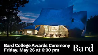 Bard College Awards Ceremony 2023