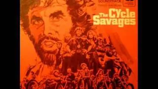 CYCLE-MATES - Theme from cycle savages