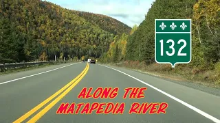 Route 132, along the Matapédia river, Québec