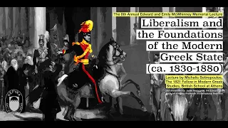 Liberalism and the Foundations of the Greek State (ca. 1830-1880)