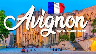 15 BEST Things To Do In Avignon 🇫🇷 France