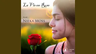 La Vie en Rose (feat. Nieka Moss)