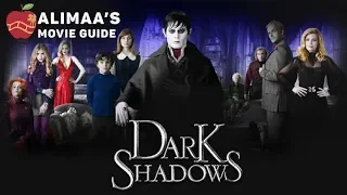 Dark Shadows (2012)