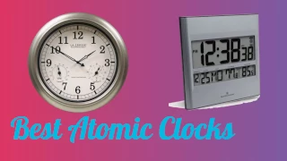 7 Best Atomic Clocks