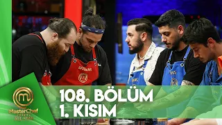 MasterChef Türkiye All Star 108. Bölüm 1. Kısım @masterchefturkiye