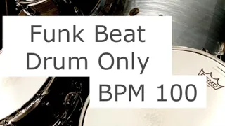 Drum Track Funk Beat  100 BPM