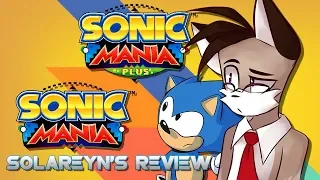 Solareyn's Review - Sonic Mania и Sonic Mania Plus