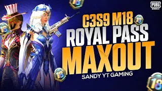 C3S9 Royal Pass M18 Maxout | 5000 UC Royal Pass RP M18 Maxout | Rp M18 Maxing Out PUBG/BGMI