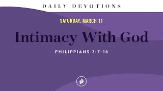 Intimacy With God – Daily Devotional