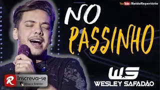 NO PASSINHO - WESLEY SAFADÃO - PROMOCIONAL 2017.5