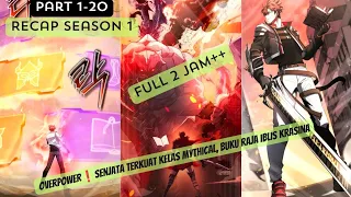 OVERPOWER❗SENJATA TERKUAT KELAS MYTHICAL, BUKU RAJA IBLIS KRASINA❗SEASON 1 FULL 2 JAM 🔥🔥