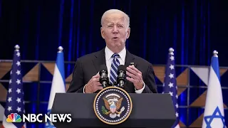 Full Biden remarks in Israel: 'U.S. will stand with you'