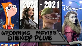 Upcoming Disney + Movies (2020-2021)