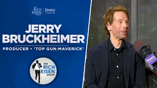 Jerry Bruckheimer Talks Top Gun Maverick, Beverly Hills Cop & More with Rich Eisen | Full Interview