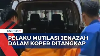 Pelaku Mutilasi Jenazah dalam Koper di Bogor Ditangkap Polisi!