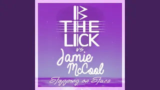 Stepping On Stars (BtheLick Vs. Jamie McCool)