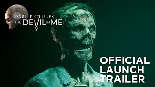 The Dark Pictures Anthology: The Devil In Me – Official Launch Trailer
