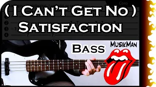 (I CAN'T GET NO) SATISFACTION 👅 - The Rolling Stones / BASS Cover / MusikMan N°B01