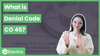 What is Denial Code CO 45?