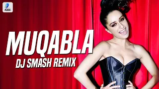 Muqabla (Remix) | DJ Smash | Street Dancer 3D | Varun Dhawan | Shraddha Kapoor | Prabhu Deva