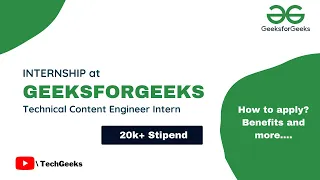 How to get internship at GeeksforGeeks | Technical Content Engineer | How I got selected at GFG?