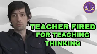 LGBTQ+ Mob gets Teacher FIRED for teaching HOW to think