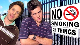 21 THINGS I'D RATHER DO THAN SMOKE