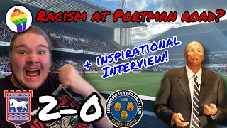 Ipswich Vs Shrewsbury full day vlog! Plus Racism in football discussion!