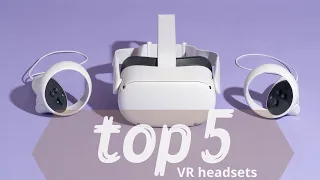 Top 5 VR Headsets for Every Budget of 2024