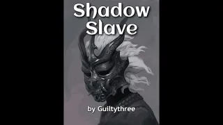 Shadow Slave Ch 481-500 | Light Novel Audiobook