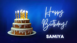 SAMIYA Happy birthday song | Happy Birthday SAMIYA | SAMIYA Happy birthday to You