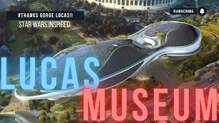 George Lucas Museum looks like a spaceship!!!