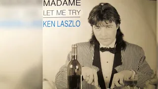 Ken Laszlo - Madame - Let Me Try (1989) (Vinyl 12'') (Single) (Italo-Disco, Eurobeat)