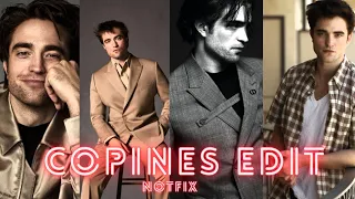 COPINES EDIT | NOTFIX |💥 ROBERT PATTINSON👿 | LIKE AND SUBSCRIBE