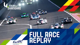 FULL RACE | 2019 4 hours of Shanghai | FIA WEC