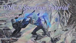 DMC5 Speedrun Tutorial - Mission 20