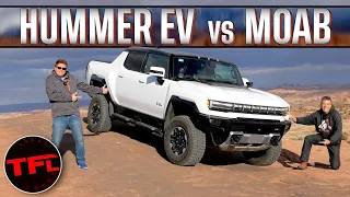 It Did Not Go As Planned - We Take The Hummer EV to Moab for a Proper Shakedown Until THIS Happens!