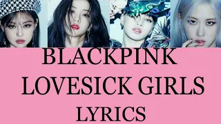 BLACKPINK — LOVESICK GIRLS кириллизация /транскрипция