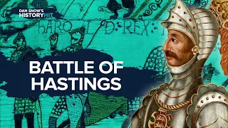 The Battle of Hastings | Dan Snow's History Hit