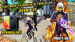 TEST MAIN FF GRAFIK ULTRA DI HP REDMI 12C APAKAH LAG? 🤔 -FREE FIRE INDONESIA