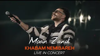 Moein Zandi - Khabam Nemibare - Live in Concert ( معین زندی - خوابم نمیبره - اجرای کنسرت )