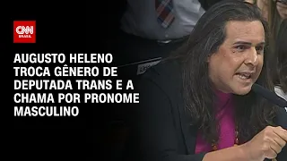 Augusto Heleno troca gênero de deputada trans e a chama por pronome masculino | BRASIL MEIO-DIA