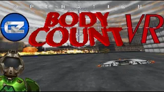 Operation Body Count but it's virtual reality